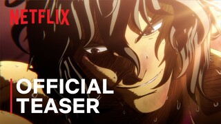 KENGAN ASHURA Season 2 Part.2 | Official Teaser | Netflix