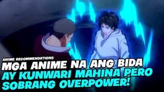 TOP 5 ANIME NA NAGPAPANGGAP NA MAHINA ANG BIDA PERO ANG TOTOO AY OVERPOWER ITO!