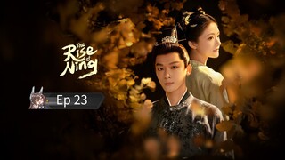 The Rise Of Ning Episode 23