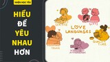Hiểu về 5 ngôn ngữ tình yêu | Lavender Nguyen | YÊU