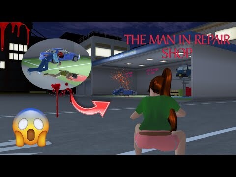 A man in the repair shop is a Killer!?😱 | Sakura School Simulator