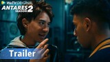 WeTV Original Antares S2 | Trailer EP04 Richie Ngomporin Ardhan Untuk Membelot Dari Ares!