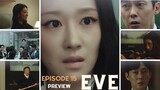 Eve Kdrama Episode 15 Preview & Predictions English Subtitle Final Week