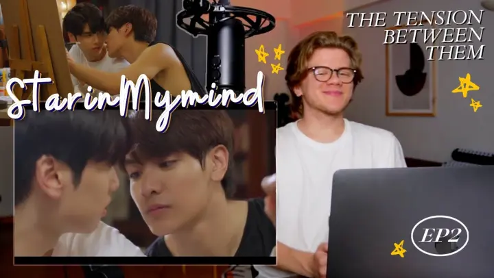 'Star In My Mind' EP2 REACTION!
