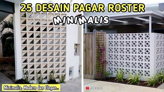 25 DESAIN PAGAR ROSTER MINIMALIS