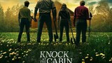 KNOCK AT THE CABIN(HD)2023