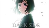 Darkside - AMV - koi to yobu ni wa kimochi warui - koikimo
