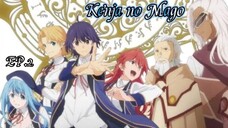 Kenja no Mago หลานจอมปราชญ์ ตอนที่ 2 [ซับไทย]