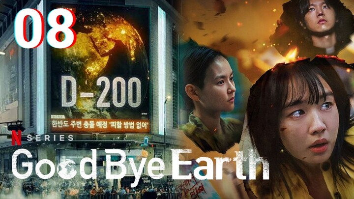 🇰🇷EP 8 | Goodbye Earth (2024)[EngSub]