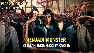 Kemunculan Makhluk Misterius Pemakan Otak Manusia | Seluruh Alur Cerita Parasyte The Grey