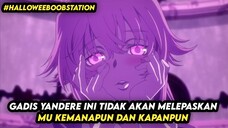 Gadis Yandere ini cinta mati sama kamu!!! #Halloweeboobstation