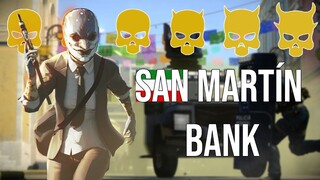 Payday 2: San Martín Bank (DSOD Loud)