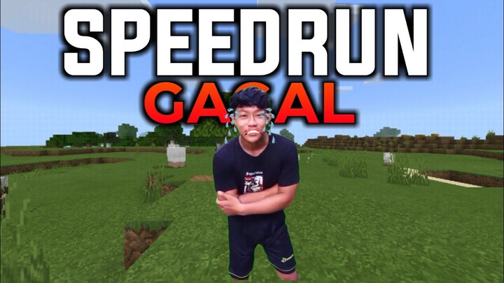 Salam Dari Binjai Speedrun Minecraft (Gagal)