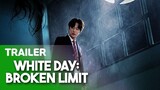[The Labyrinth] White Day: Broken Limit 화이트데이: 부서진 결계(2019)｜Teaser Trailer🎬
