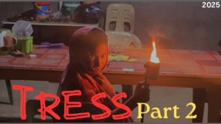 Tress part2 (shortfilm2024)