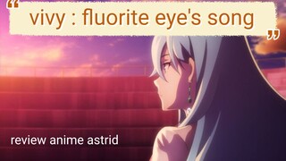 vivy fluorite eye's song