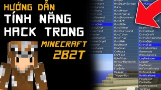 2B2T Tính Năng Hack Được Sử Dụng Nhiều Nhất trong server không luật lệ Channy