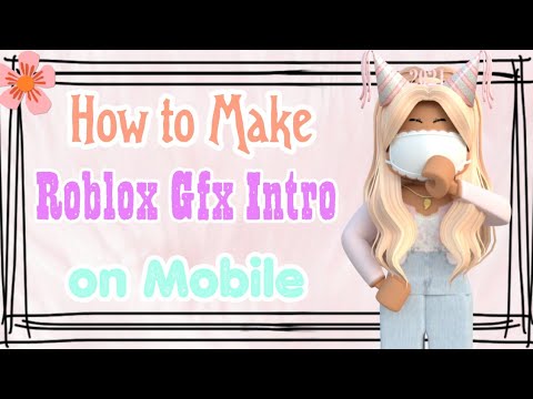 How to Make a Gfx on Mobile! // Roblox 