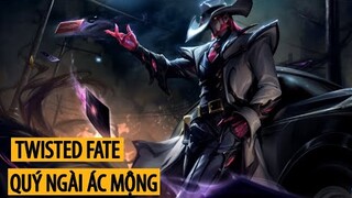 Twisted Fate Quý Ngài Ác Mộng ( Crime City Nightmare Twisted Fate Skin )