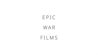 Epic war films