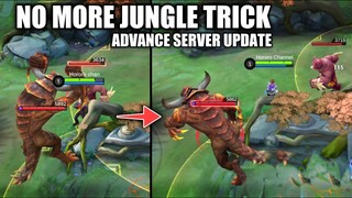 NO MORE JUNGLE TRICK IN NEW ADVANCE SERVER UPDATE