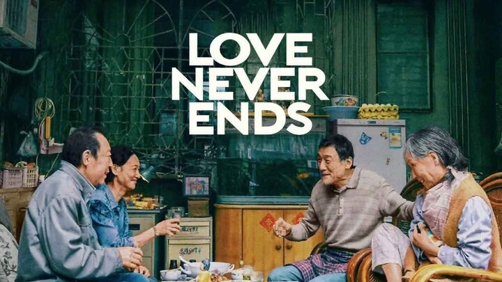 Love Never Ends | Romance, Drama | English Subtitle | Chinese Movie