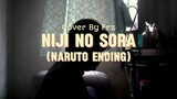 ENDING DEBEST 🔥✨ Niji No Sora “Naruto ED” (Cover By Frz)