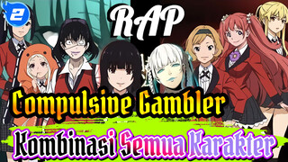 Compulsive Gambler/ Kombinasi Semua Karakter / Hype Epik / Tanpa Subtitle_2