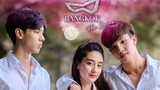 Bangkok the Series (2020) Episode 1