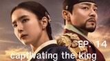 captivating the king ep 14 ซับไทย เสน่ห์ร้ายบัลลังก์ลวง