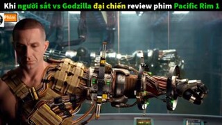 Tóm tắt Pacific Rim 1 (phần 1)