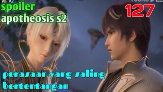 Spoiler Apotheosis S2 Part 127 : Perasaan Yang Saling Bertentangan