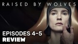 Raised by Wolves Episodes 4 - 5 Review | HBO Max | Breakdown, Theories, Analysis