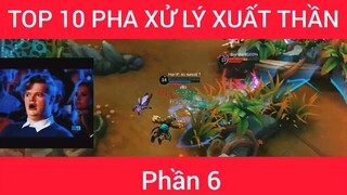 Top 10 pha xử lý xuất thần #6