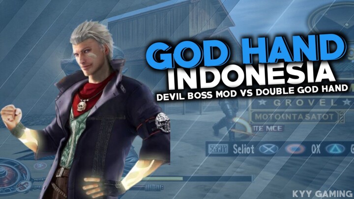 GOD HAND - DEVIL BOSS MOD VS DOUBLE GOD HAND