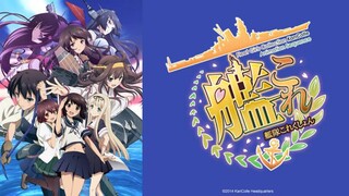 Ep1 - Kantai Collection: KanColle