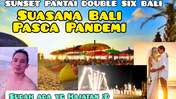 PANTAI BAGUS DI BALI - Kejar Sunset  ke Pantai Double Six Seminyak - Beautiful Beach in Bali