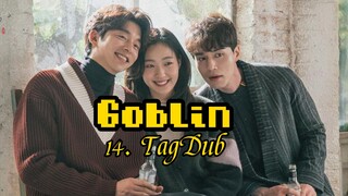 14- Goblin (Guardian: The lonely Great God) TagDub kdrama ✔️💯