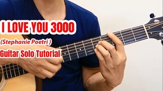 Hướng dẫn: I Love You 3000 (Stephanie Poetri ) Guitar Solo Tutorial