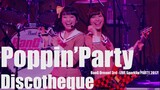 Discotheque - Poppin'Party ~ BanG Dream! 3rd☆LIVE Sparklin'PARTY 2017!