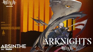 Arknights - New Free Operator Absinthe (5 Star Caster)