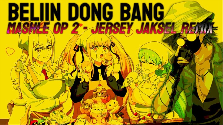 "BELIIN DONG BANG" COKLAT VALENTINE >3< 💛 Jaksel Rap Remix By AUSHAV - Mashle OP 2 (Lyric Video)