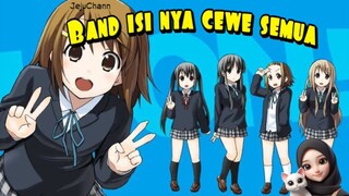 Cewe bangun band? seriously? || K-ON