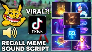 Recall MEME Sound Script with 8 Replacements | Tiktok Viral MEME Recall | Mobile Legends