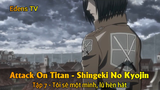 Attack On Titan - Shingeki No Kyojin Tập 7 - Tôi sẽ một mình, lũ hèn nhát