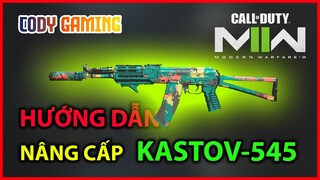 Hướng dẫn nâng cấp KASTOV 545 - Call of Duty Modern Warfare 2