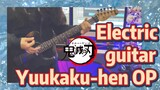 Electric guitar Yuukaku-hen OP