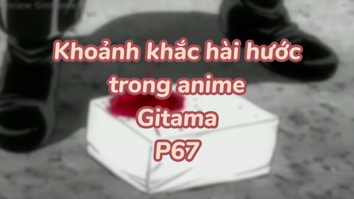 Khoảng khắc hài hước trong anime Gintama P69| #anime #animefunny #gintama