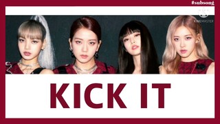 [THAISUB] Kick it - BLACKPINK #subsongsubเพลง