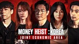 Money Heist: Korea – Joint Economic Area Episode 01 in Hindi Toplist Drama